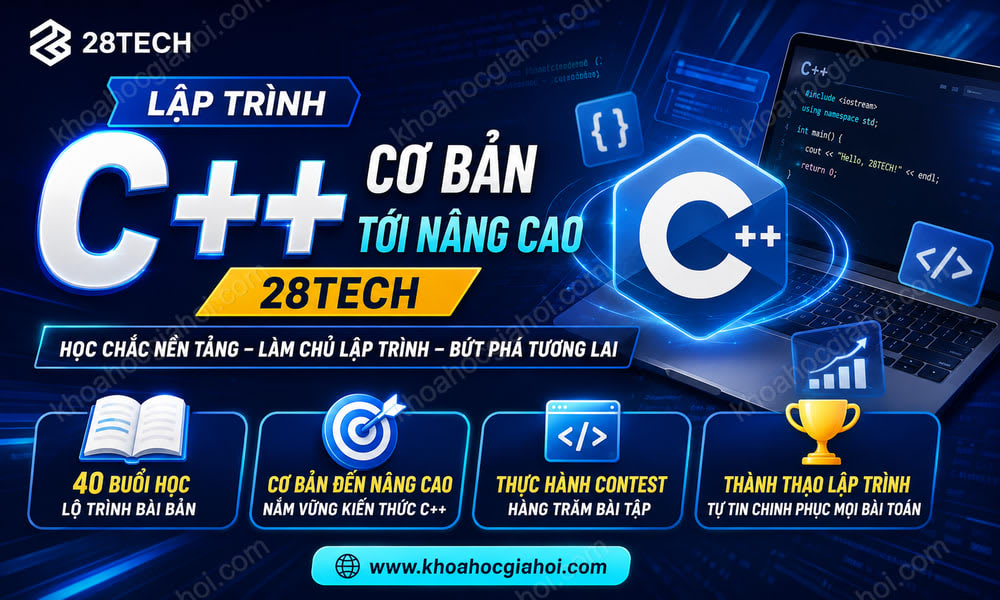 Lập Trình C++ Cơ Bản Tới Nâng Cao 28Tech