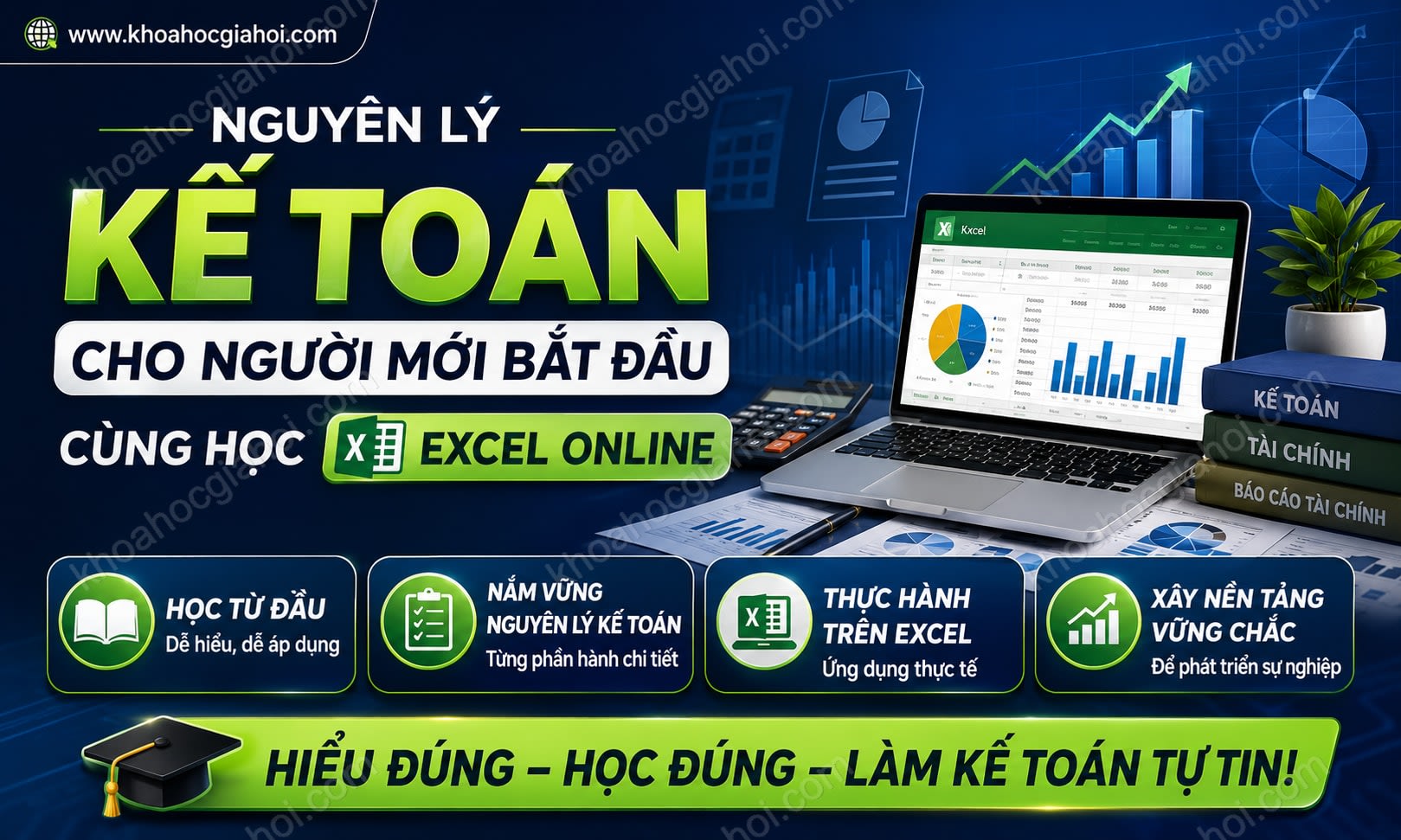 Nguyên Lý Kế Toán Cho Người Mới Bắt Đầu Cùng Học Excel Online