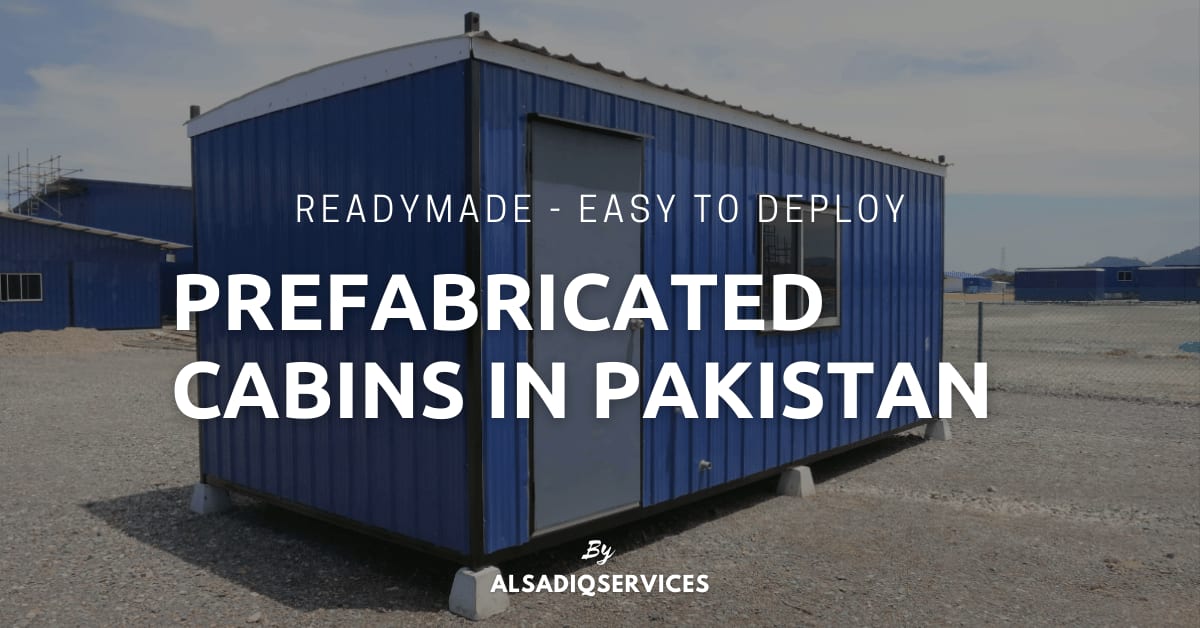 Prefabricated Houses in Pakistan 2023 - AlSadiq Services - AlSadiq Services