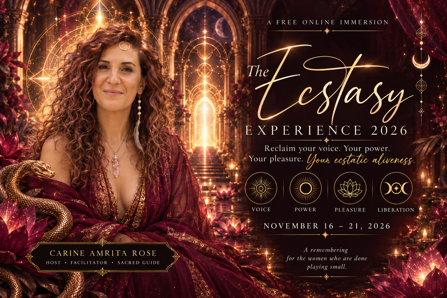 The Ecstasy Experience 2026 with Carine Amrita Rose. Reclaim your voice, power, pleasure and ecstatic aliveness. November 16–21, 2026.