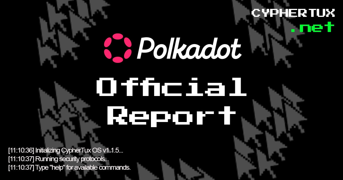 Polkadot Spammening: Official Report