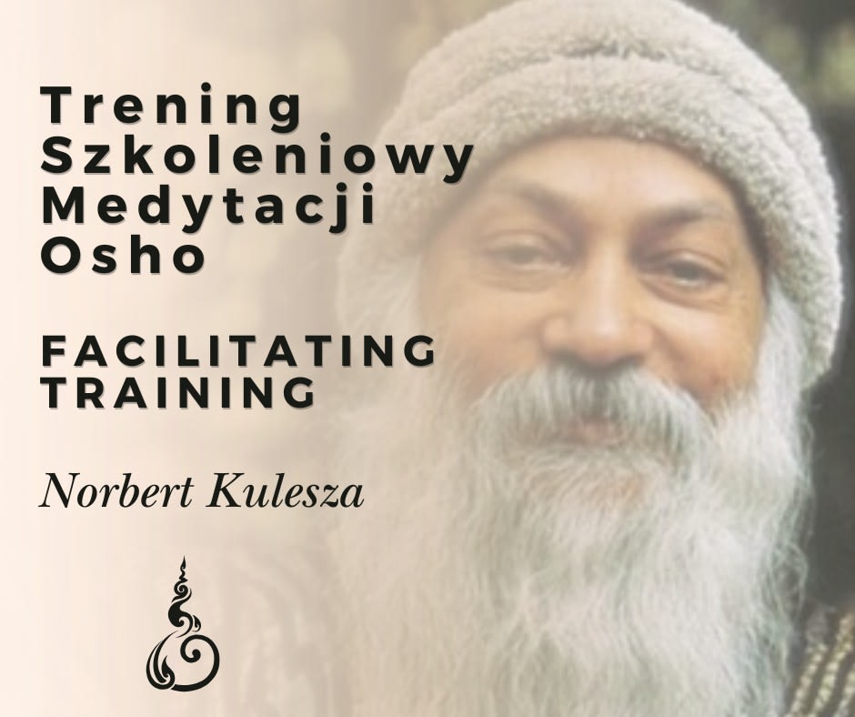 Certyfikowany trening szkoleniowy Medytacji OSHO 