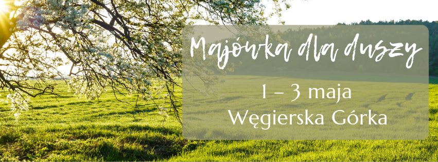 Majówka dla Duszy | Oddech, Joga i Głęboki Relaks