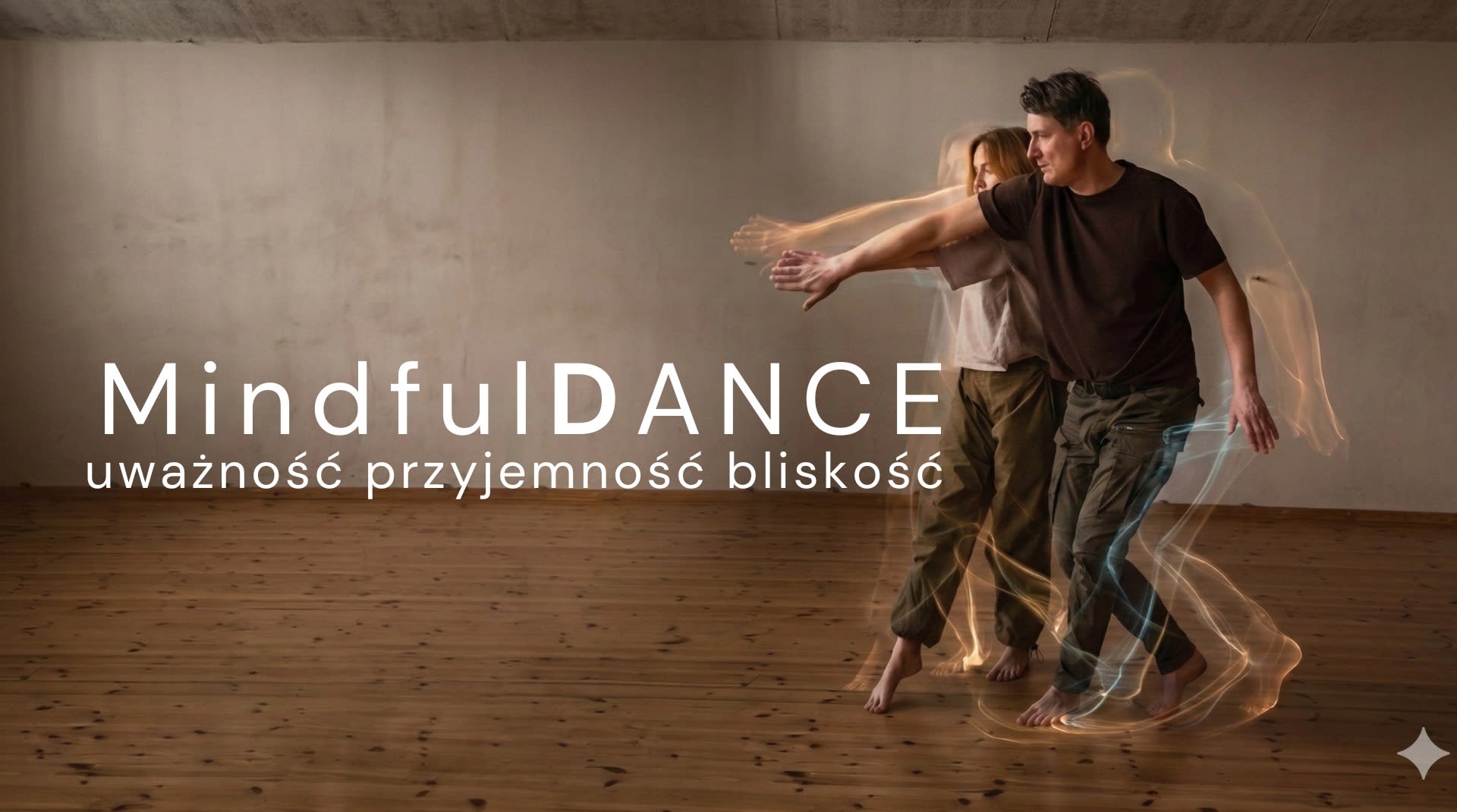 MindfulDance_Uważność/Przyjemność/Bliskość
