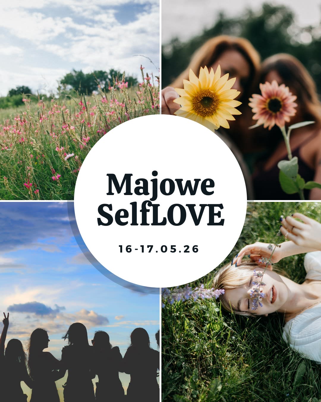 Majowe SelfLOVE - Zmysły, kobiecość, natura, powrót do siebie