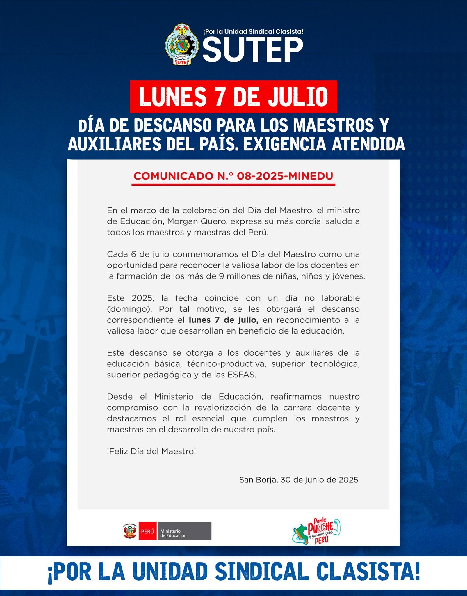 LUNES 7 DE JULIO, MERECIDO DÍA DE DESCANSO PARA TODOS LOS MAESTROS Y AUXILIARES, EN ATENCIÓN A UNA EXIGENCIA DEL SUTEP