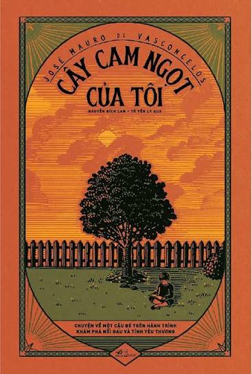 Cây Cam Ngọt Của Tôi