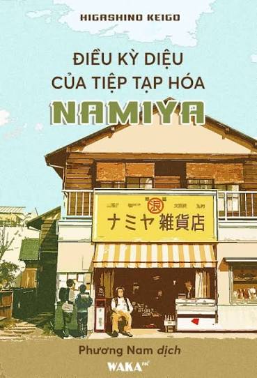 Điều Kỳ Diệu Của Tiệm Tạp Hóa Namiya