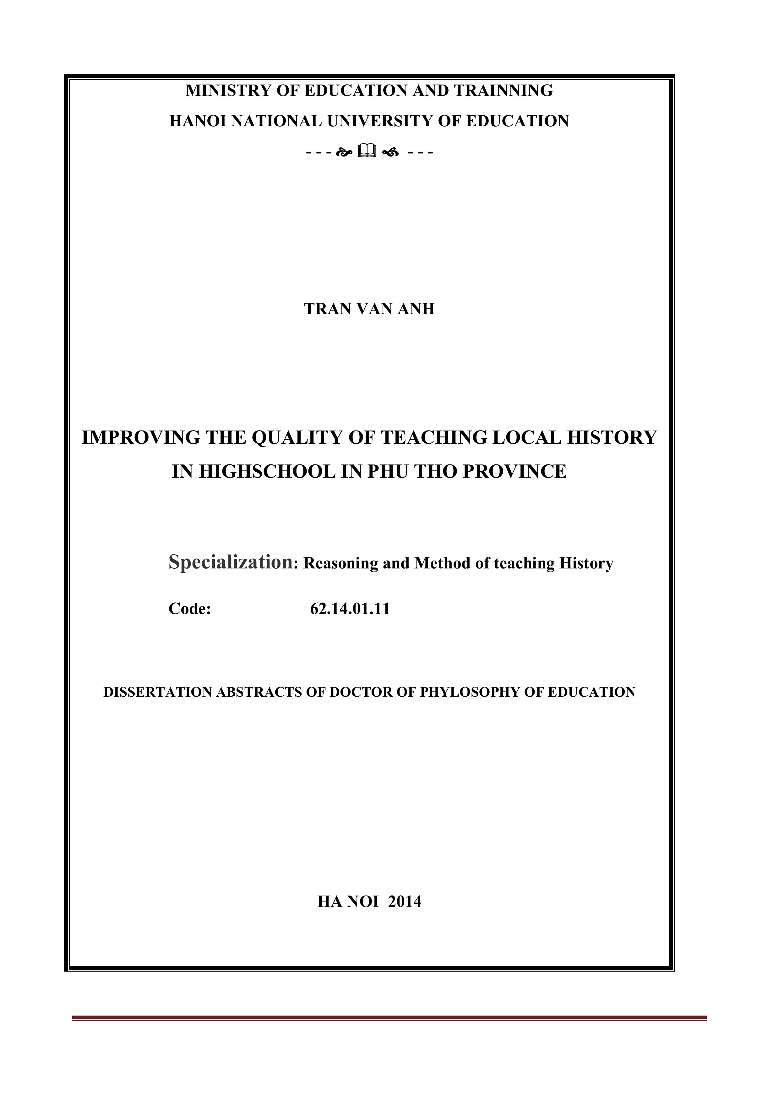 IMPROVING THE QUALITY OF TEACHING LOCAL HISTORY IN HIGHSCHOOL IN PHU THO PROVINCE
