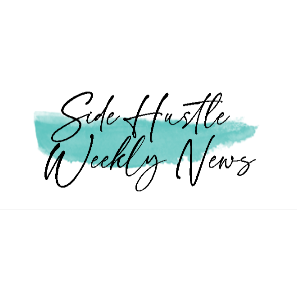 Side Hustle Weekly