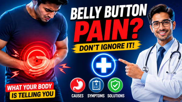 Belly Button Pain (Periumbilical Pain): Causes, Treatments, and When to See a Doctor