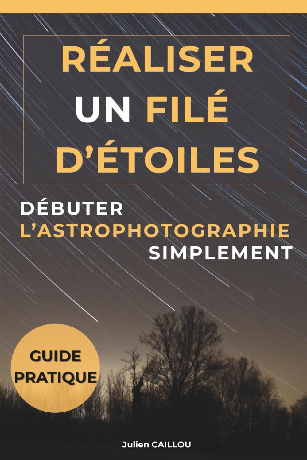 Vue 7 de Debuter Lastrophoto Guide Pratique