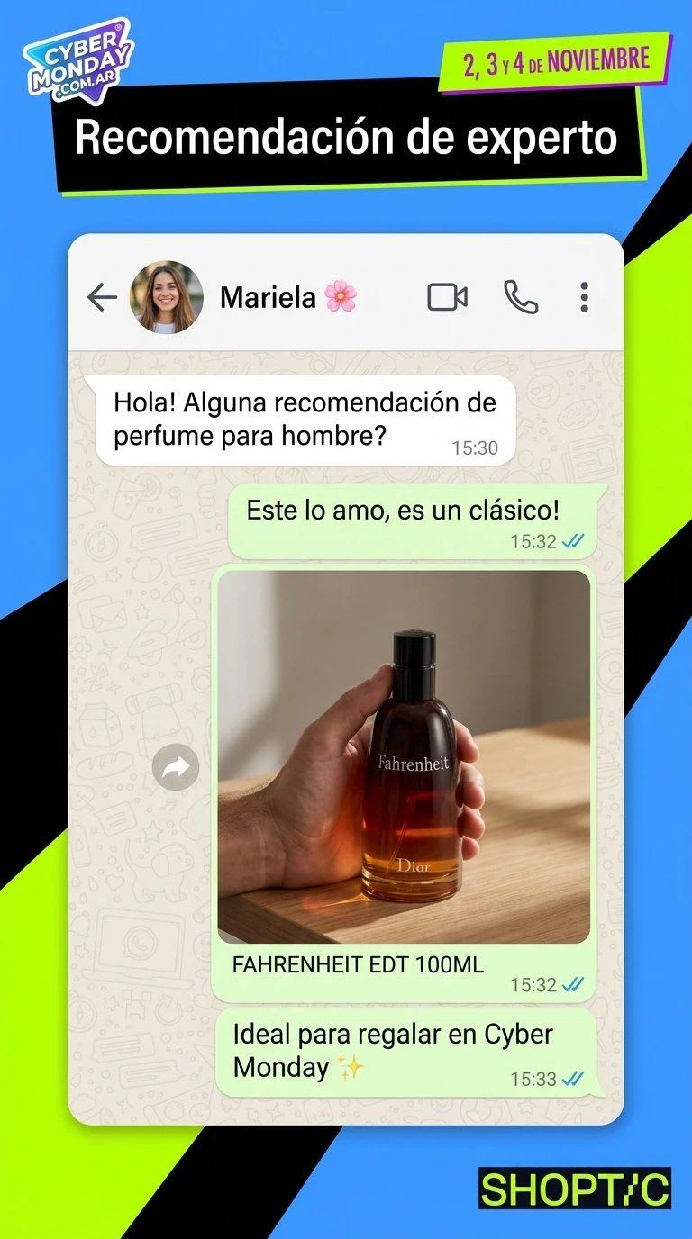 Anuncio para Cyber Monday con formato de conversación de WhatsApp recomendando el perfume