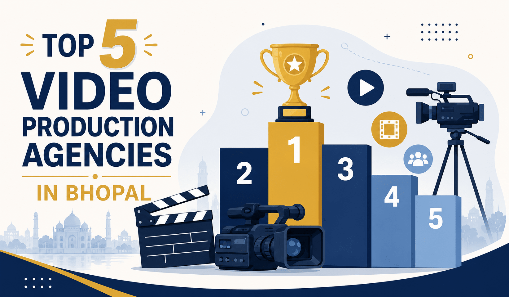 Top 5 Video Production Agencies in Bhopal 2026 — Compared by Price & Quality
