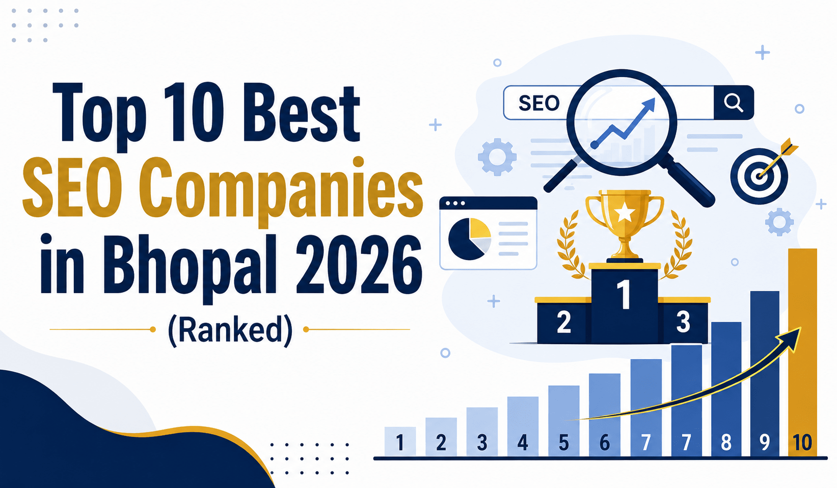 Top 10 Best SEO Companies in Bhopal 2026 (Ranked)