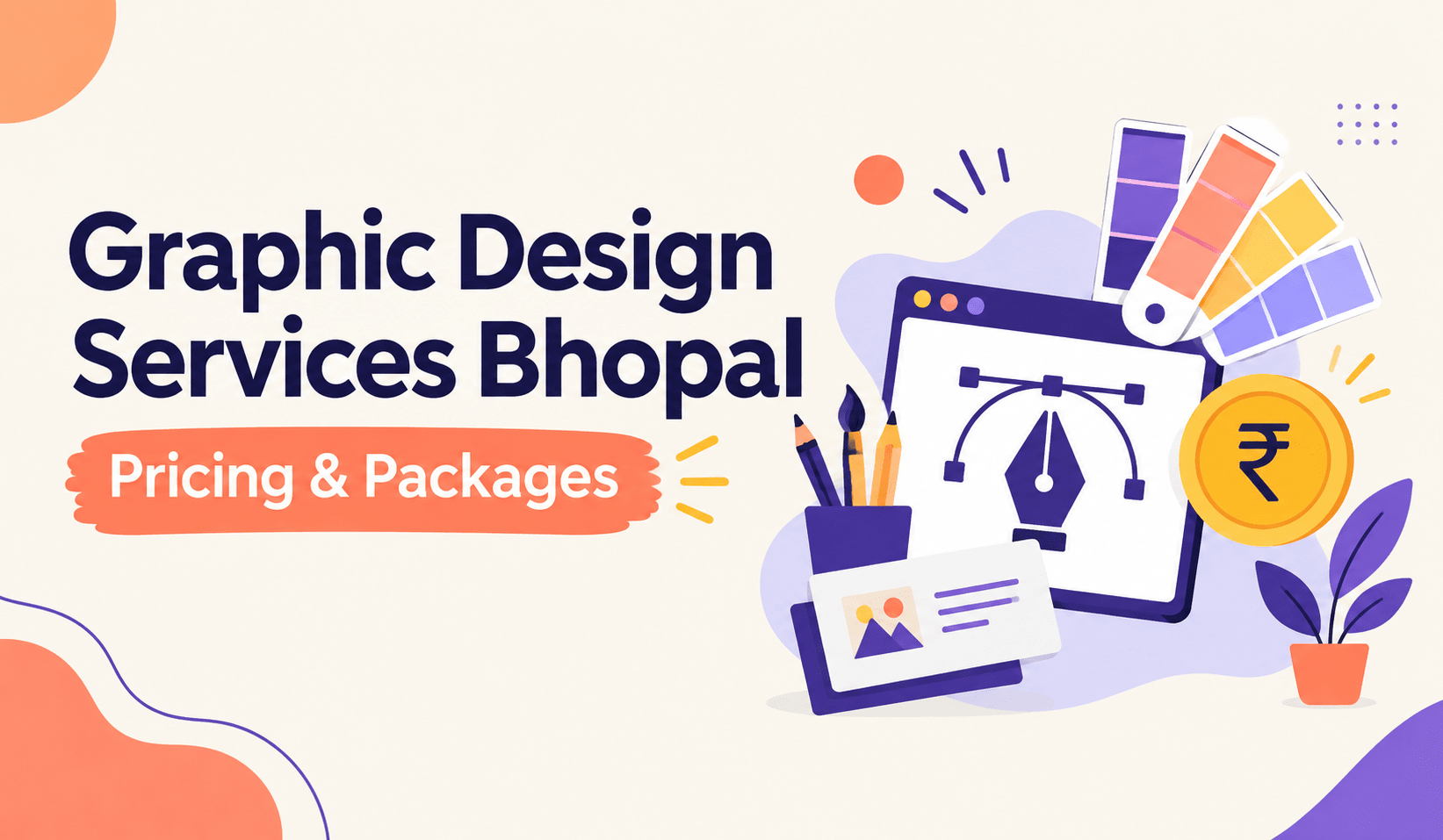 Graphic Design Services Bhopal — Pricing & Packages