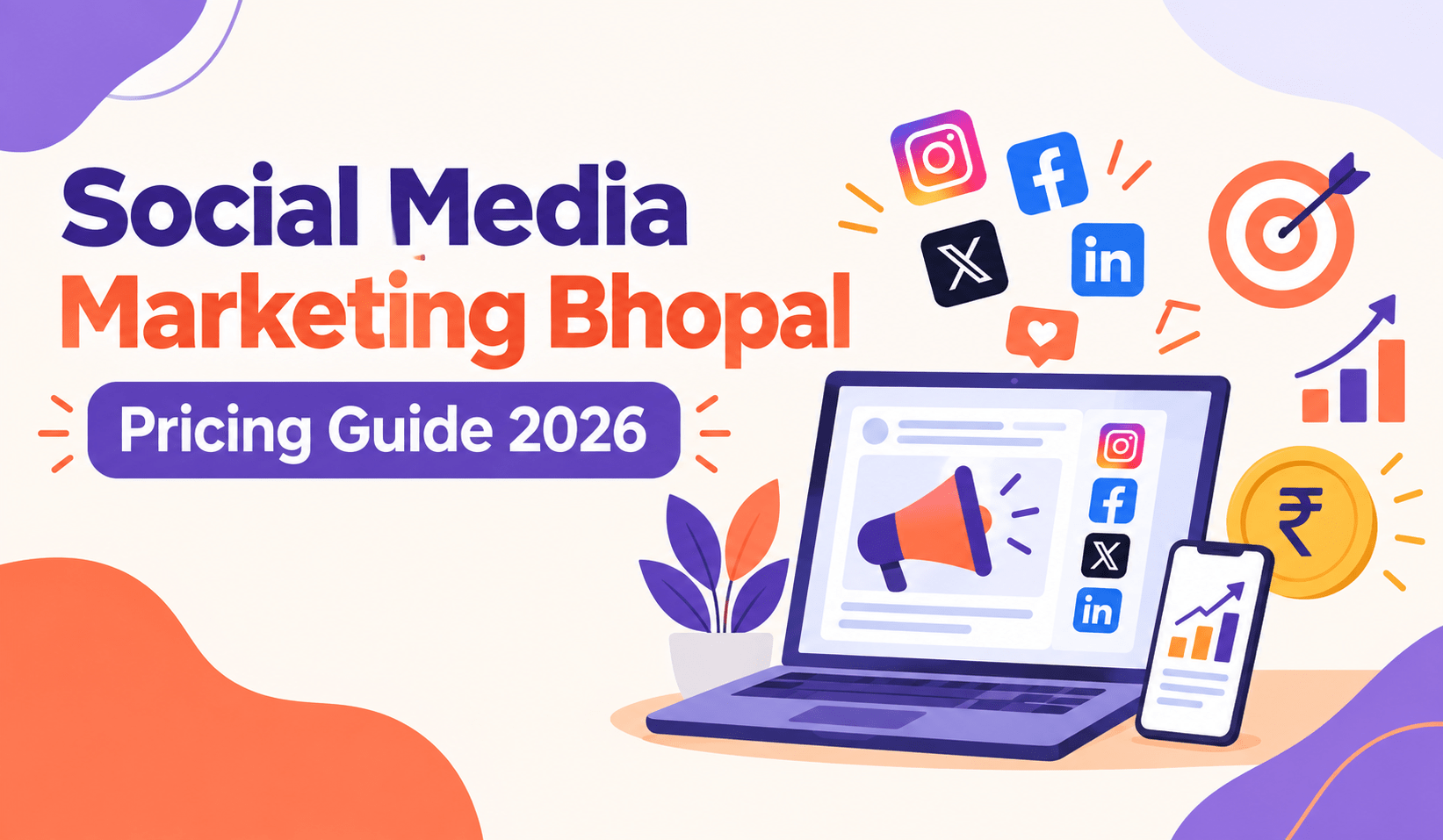 Social Media Marketing Bhopal — Pricing Guide 2026