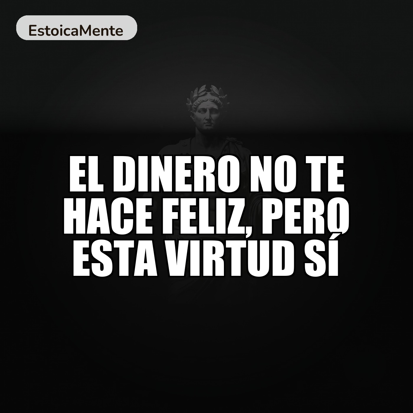 EL DINERO NO TE HACE FELIZ, PERO ESTA VIRTUD SÍ episode artwork