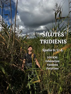 Patyrimo žygis: Šilutės Tridienis GRUPĖ PILNA