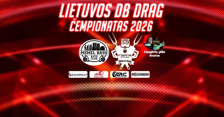 Lietuvos dB drag čempionatas 2026 @ Motor BBQ 2026