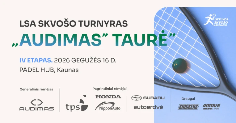 LSA SKVOŠO TURNYRAS "AUDIMAS" TAURĖ  