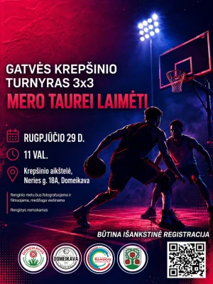 Gatvės krepšinio turnyras 3x3 Mero taurei laimėti