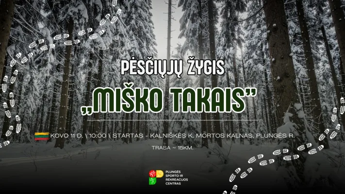 Pėsčiųjų žygis „Miško takais"