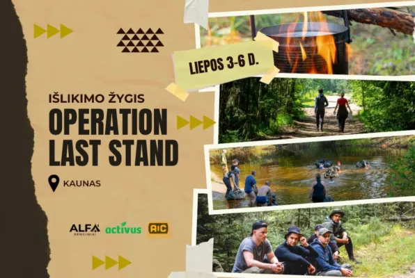 Išlikimo žygis – OPERATION LAST STAND