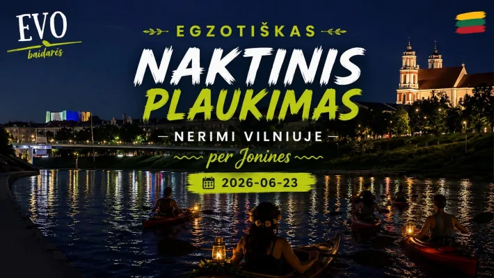 Egzotiškas naktinis Joninių plaukimas baidarėmis Vilniuje!