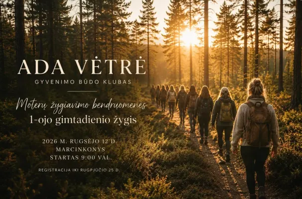 Moterų žygiavimo bendruomenės 1-ojo gimtadienio žygis