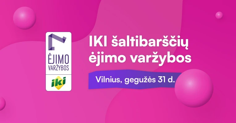 IKI šaltibarščių ėjimo varžybos | Vilnius 2026