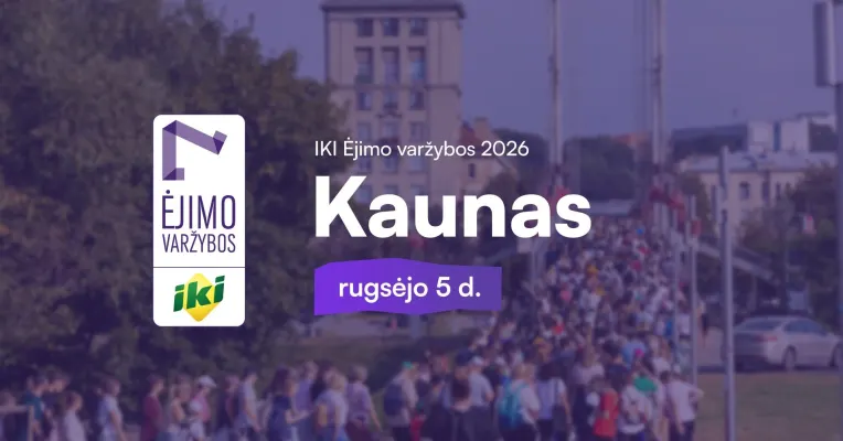 IKI Ėjimo varžybos | Kaunas 2026