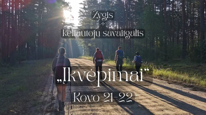 KELIAUTOJŲ SAVAITGALIS DZŪKIJOJE: ĮKVĖPIMAI