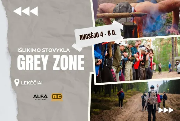 Išlikimo stovykla – GREY ZONE