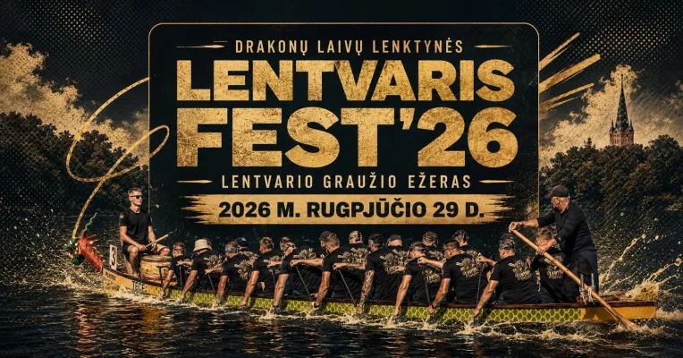 LentvarisFest’26: Drakonų Laivų Lenktynės 