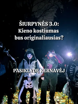 ŠIURPYNĖS 3.0: Kernavės užkaboriai 16/25