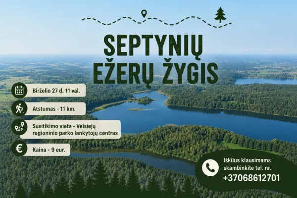 Septynių ežerų žygis Veisiejų regioniniame parke!