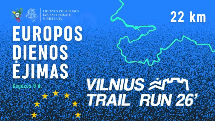22 KM Europos dienos ėjimas | Vilnius Trail Run 2026
