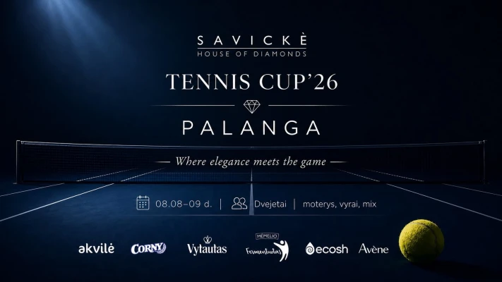 Savickè House of Diamonds Tennis Cup’26 | Palanga