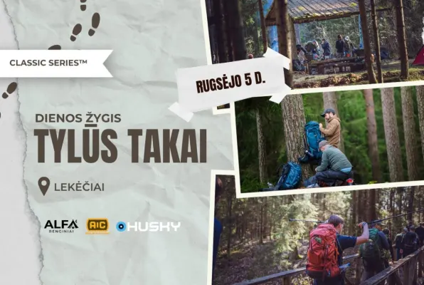 Dienos žygis – Tylūs takai