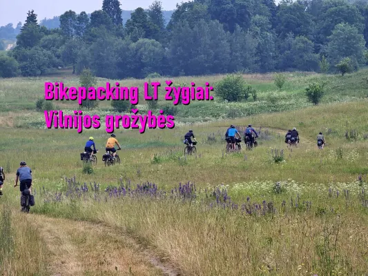 Bikepacking LT žygiai: Vilnijos grožybės