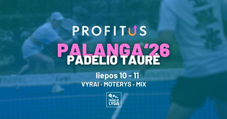 Palangos PROFITUS padelio taurė 2026 | Padelio lyga