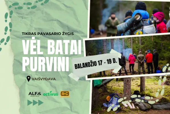 Tikras pavasario žygis – VĖL BATAI PURVINI