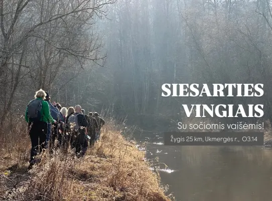 Žygis SIESARTIES VINGIAIS: laukinė gamta ir istorinis paveldas (Ukmergės r.)