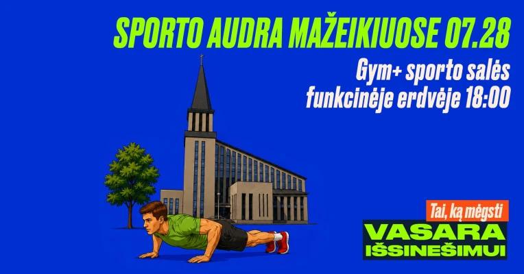 SPORTO AUDRA MAŽEIKIUOSE