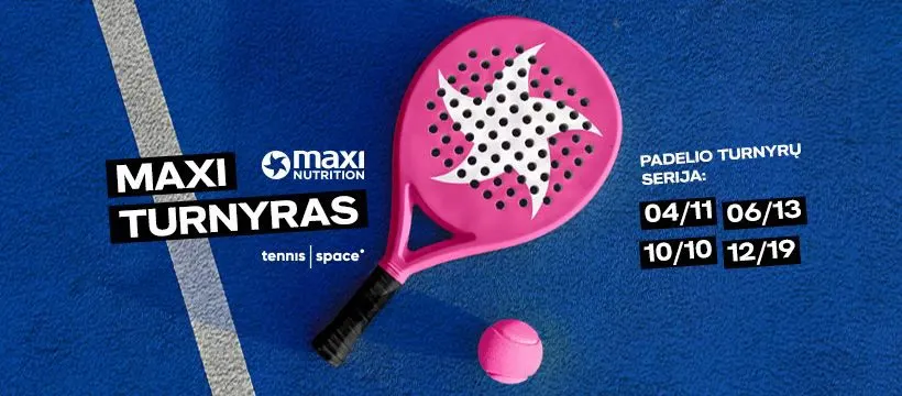 MaxiNutrition Padelio turnyras