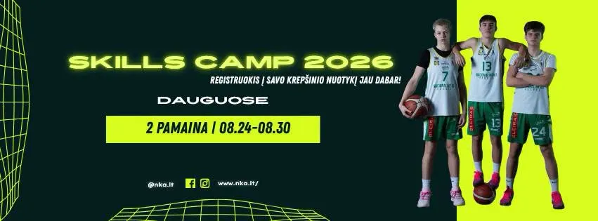 Krepšinio stovykla "Skills Camp 2026" Dauguose (II pamaina)