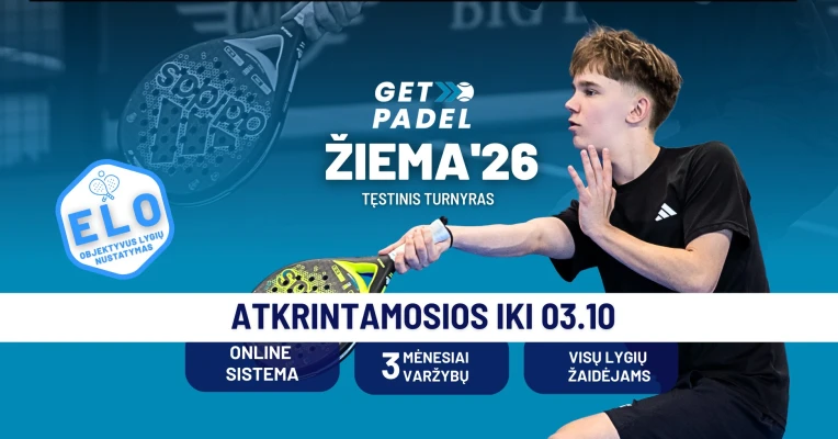 Padelio lyga | GetPadel ŽIEMA'26 ᴛᴇ̨sᴛɪɴɪs ᴛᴜʀɴʏʀᴀs