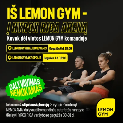IŠ LEMON GYM – Į HYROX RIGA ARENĄ🔥