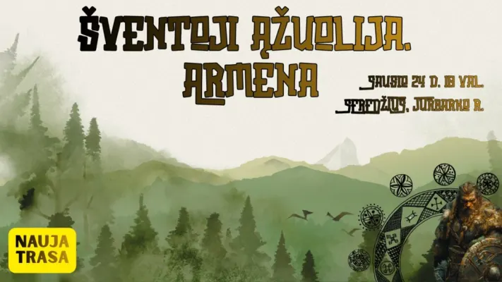 Žygis ŠVENTOJI ĄŽUOLIJA. ARMENA
